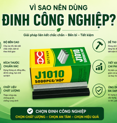 Vì sao nên dùng đinh công nghiệp?